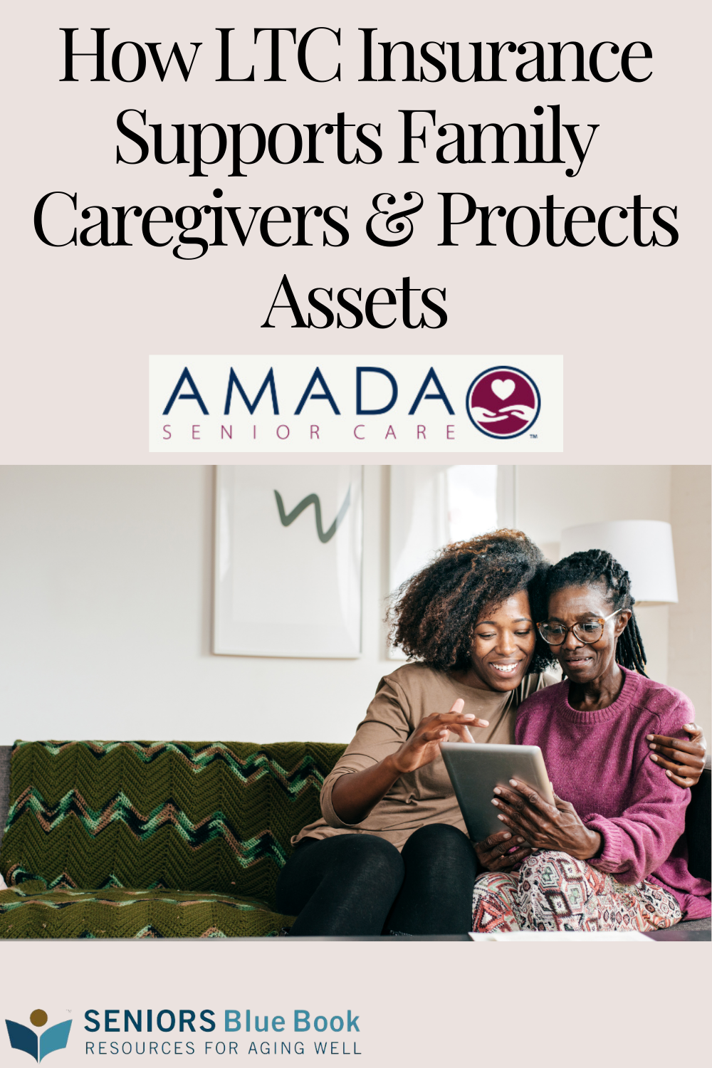 How LTC Insurance Supports Family Caregivers & Protects Assets